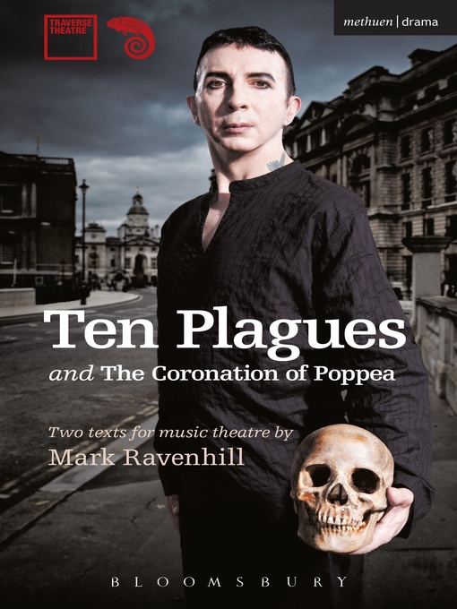 Title details for Ten Plagues' and 'The Coronation of Poppea' by Mark Ravenhill - Available